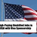 Unskilled Jobs with Visa Sponsorship in the USA